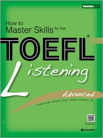 How to Master Skills for the TOEFL iBT Listening Advanced